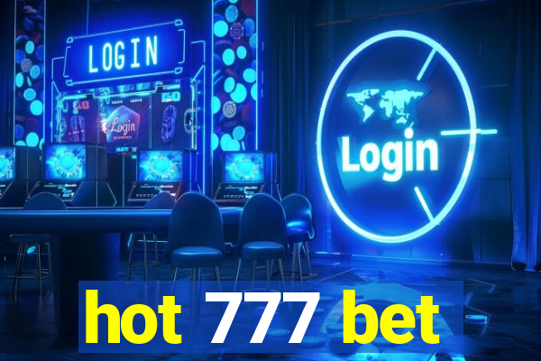 hot 777 bet